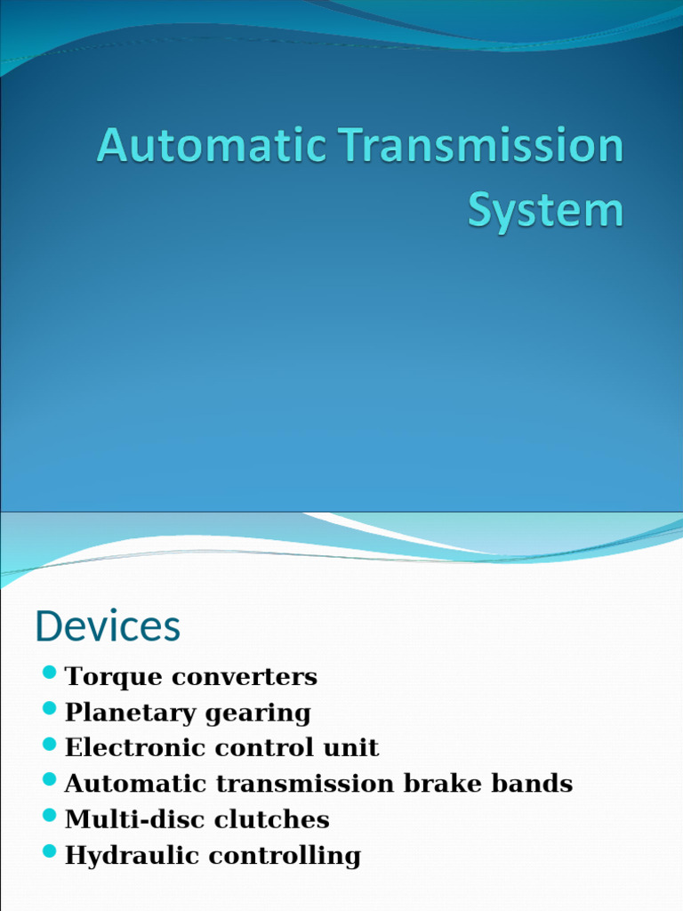 Automatic Transmission Components Explained | PDF | Gear | Vehicle ...