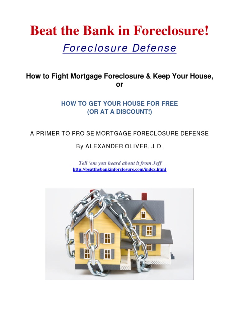 Beat The Bank in Foreclosure | PDF | Foreclosure | Lawsuit