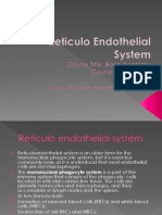 Reticulo Endothelial System