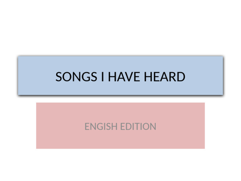 Songs I Have Heard | PDF