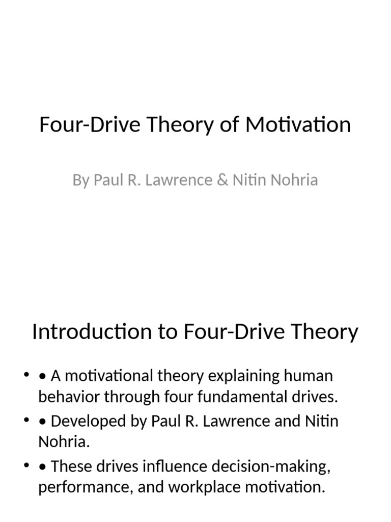 Four-Drive Theory of Motivation Explained | PDF | Motivational | Motivation
