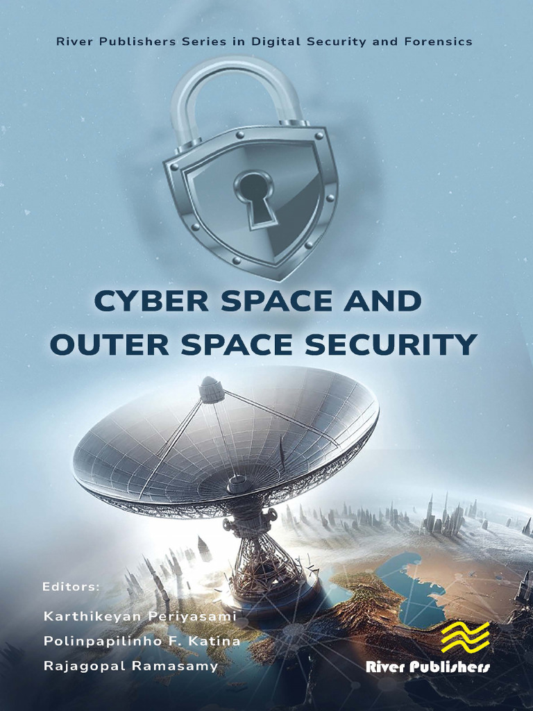 Cyber and Outer Space Security Insights | PDF | Computer Security ...