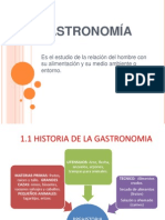 Historia de La Gastronomia