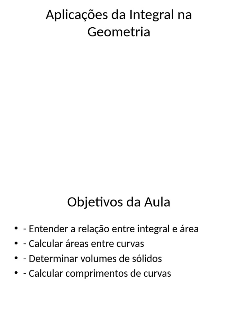 Aplicações da Integral na Geometria | PDF
