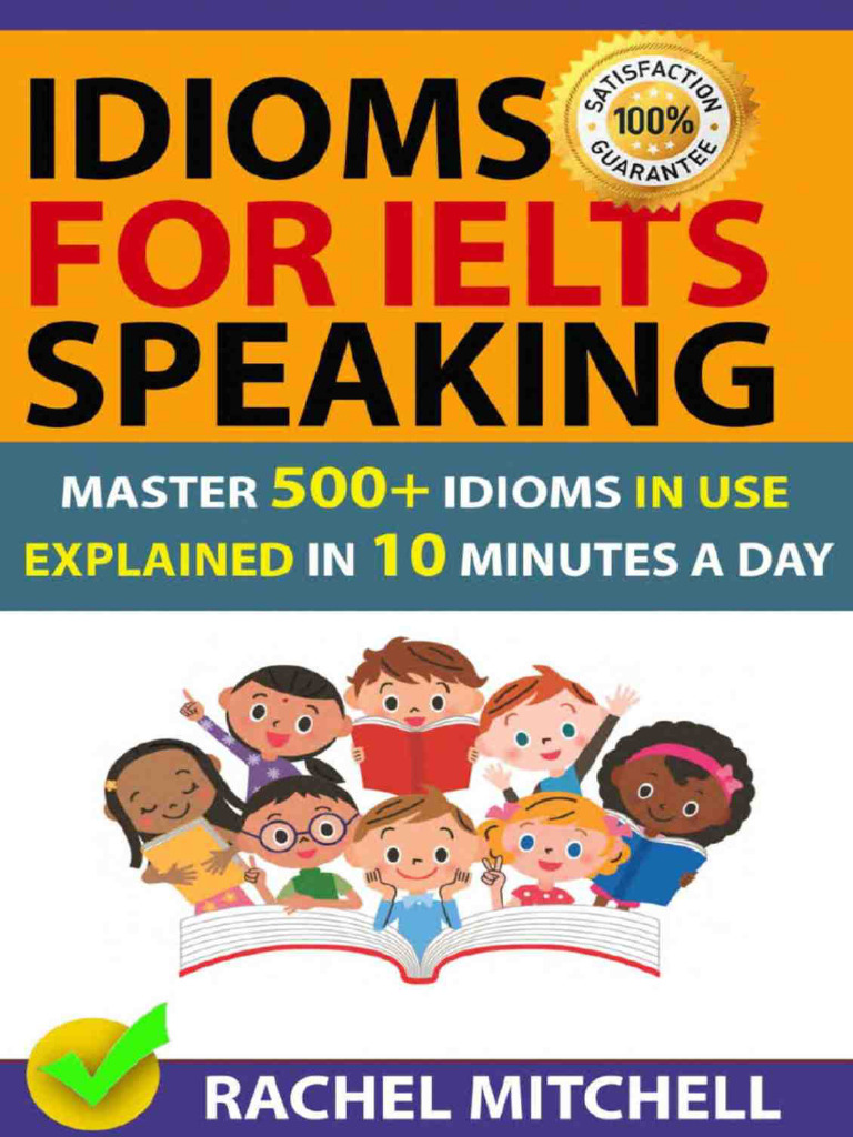 Idioms For Ielts Speaking | PDF
