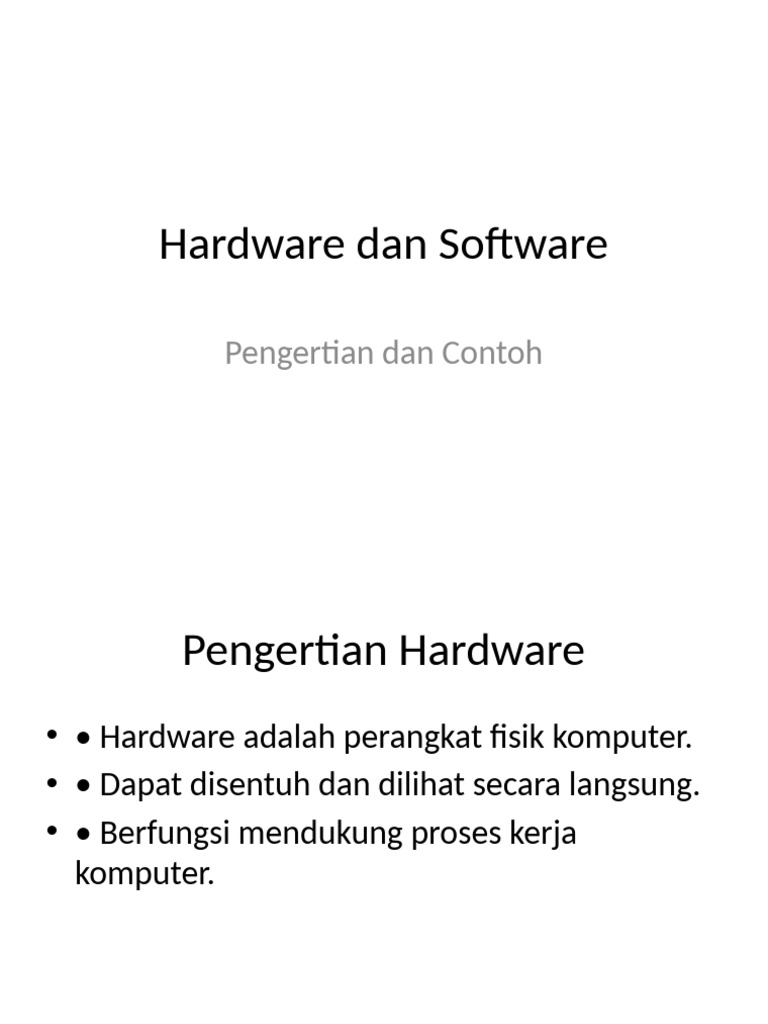 Pengertian dan Contoh Hardware & Software | PDF