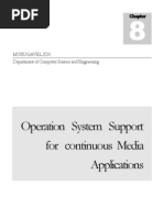 Chapter 8 Operation System Support for continuous Media  