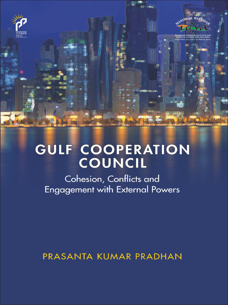 GCC Dynamics: Cohesion and Conflicts | PDF | Gulf Cooperation Council ...