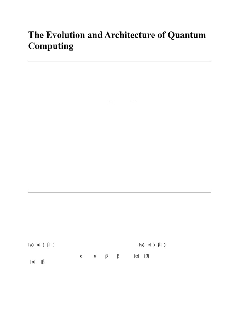 Quantum Computing: Architecture & Evolution | PDF | Quantum Computing ...