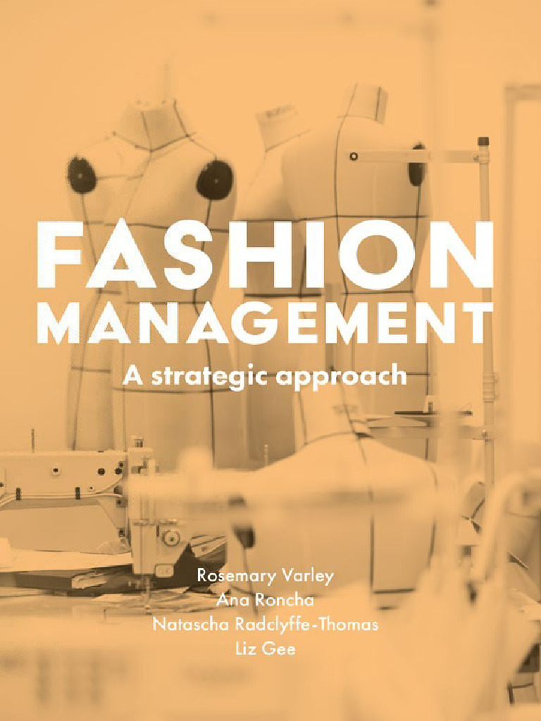 1 Fashion Management A Strategic Approach | PDF | Marketing | Brand