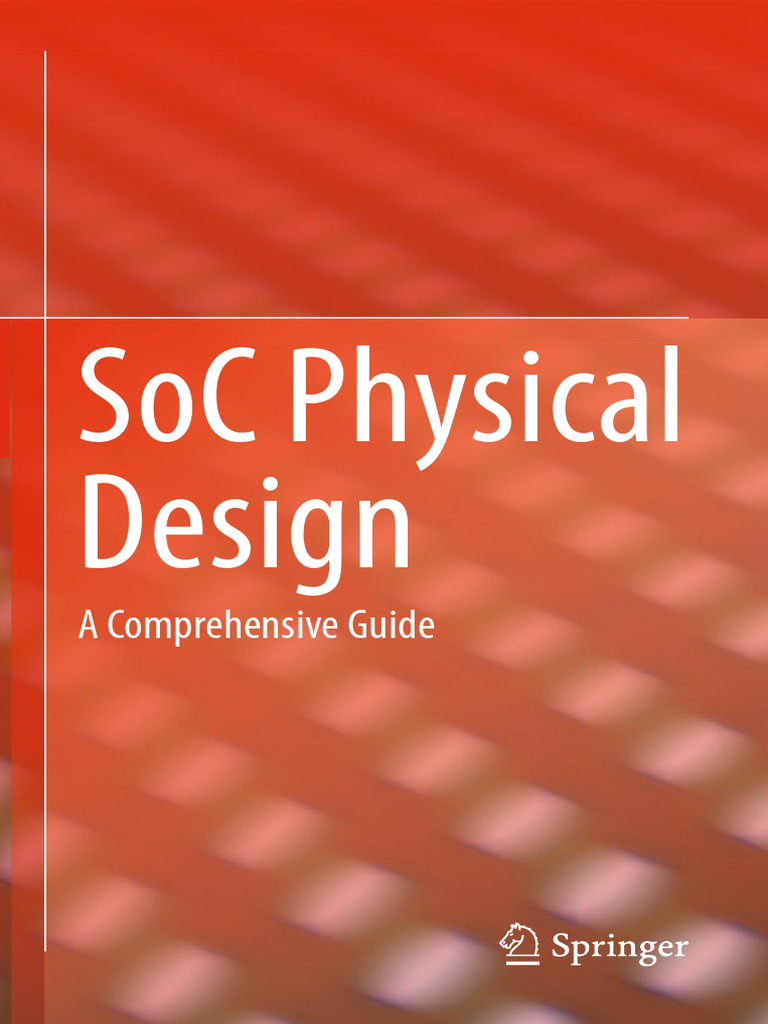 SoC Physical Design Guide | PDF