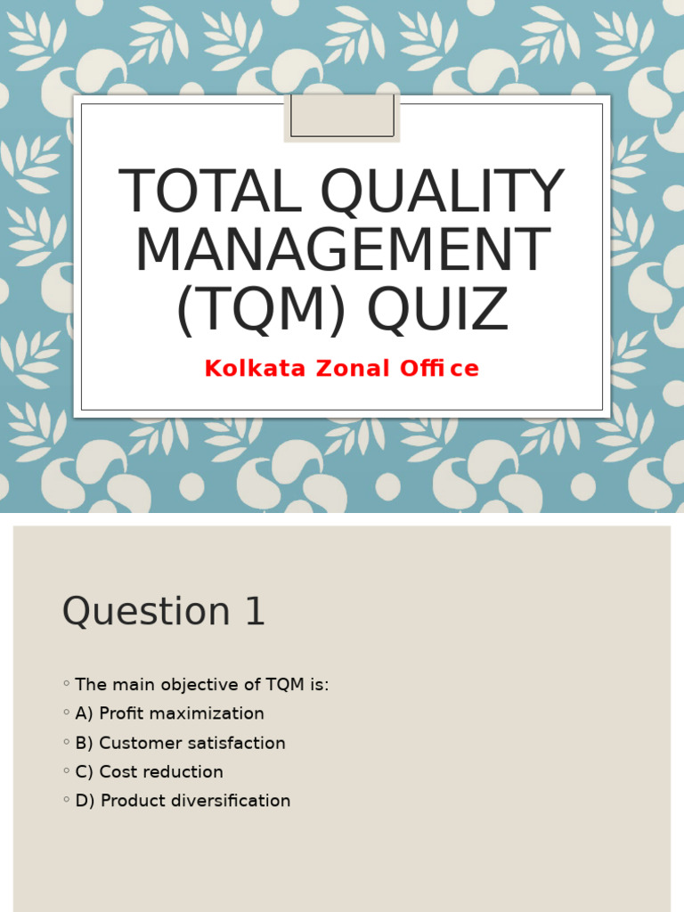 TQM Quiz: Test Your Knowledge | PDF | Production And Manufacturing ...