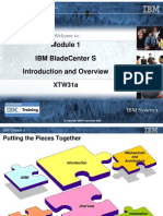 Ibm Bladecenter S Introduction and Overview: Xtw31A