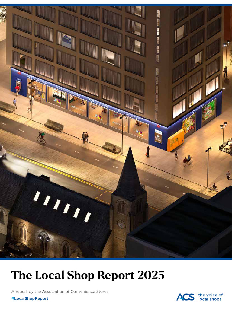 UK - ACS Local Shop Report 2025 | PDF | Retail | Convenience Store