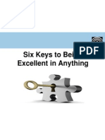 Six Keys To Being Excellent in Anything