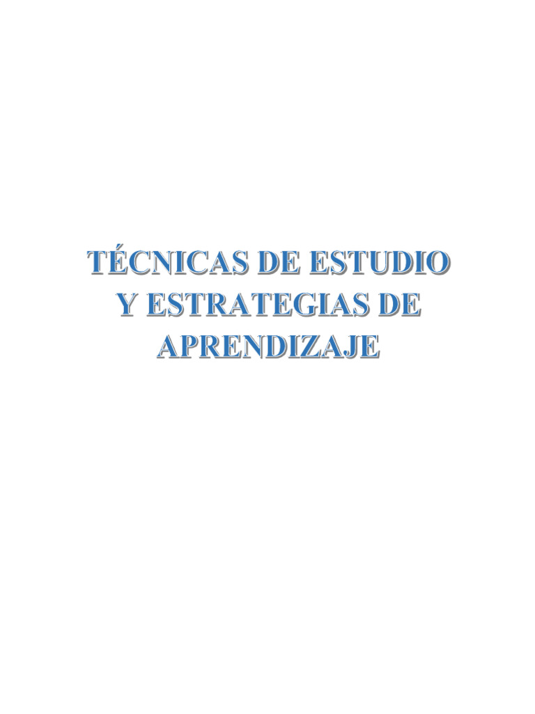 Técnicas y Estrategias de Estudio Efectivas | PDF | Habilidades de ...