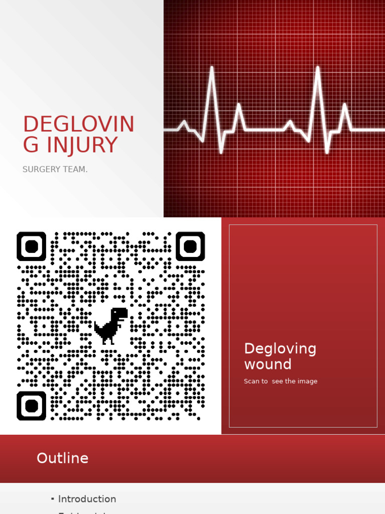 Degloving Injury Management Guide | PDF | Injury | Clinical Medicine