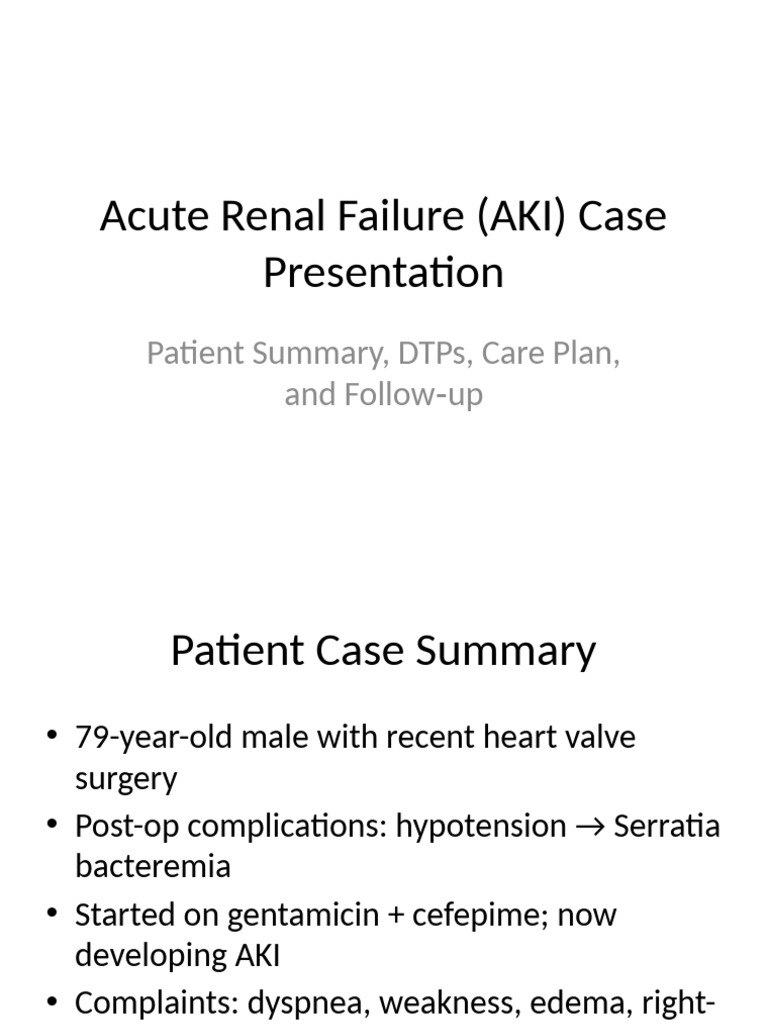 Acute Renal Failure Case Presentation | PDF | Kidney | Medicine