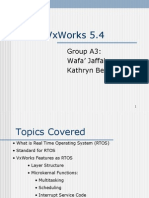 Vxworks 5.4: Group A3: Wafa' Jaffal Kathryn Bean