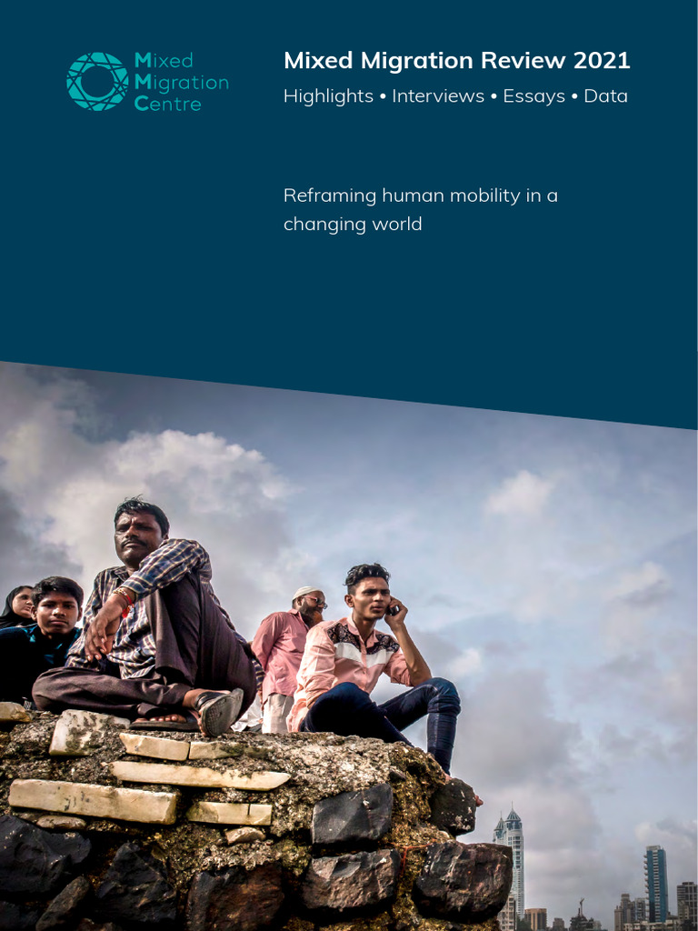 Mixed Migration Review 2021 Insights | PDF | Human Migration | Refugee