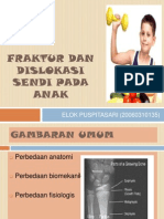 Fraktur Dan Dislokasi Sendi Pada Anak