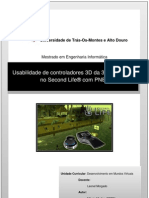 Usabilidade de controladores 3D da 3Dconnexion no Second Life® com PNE