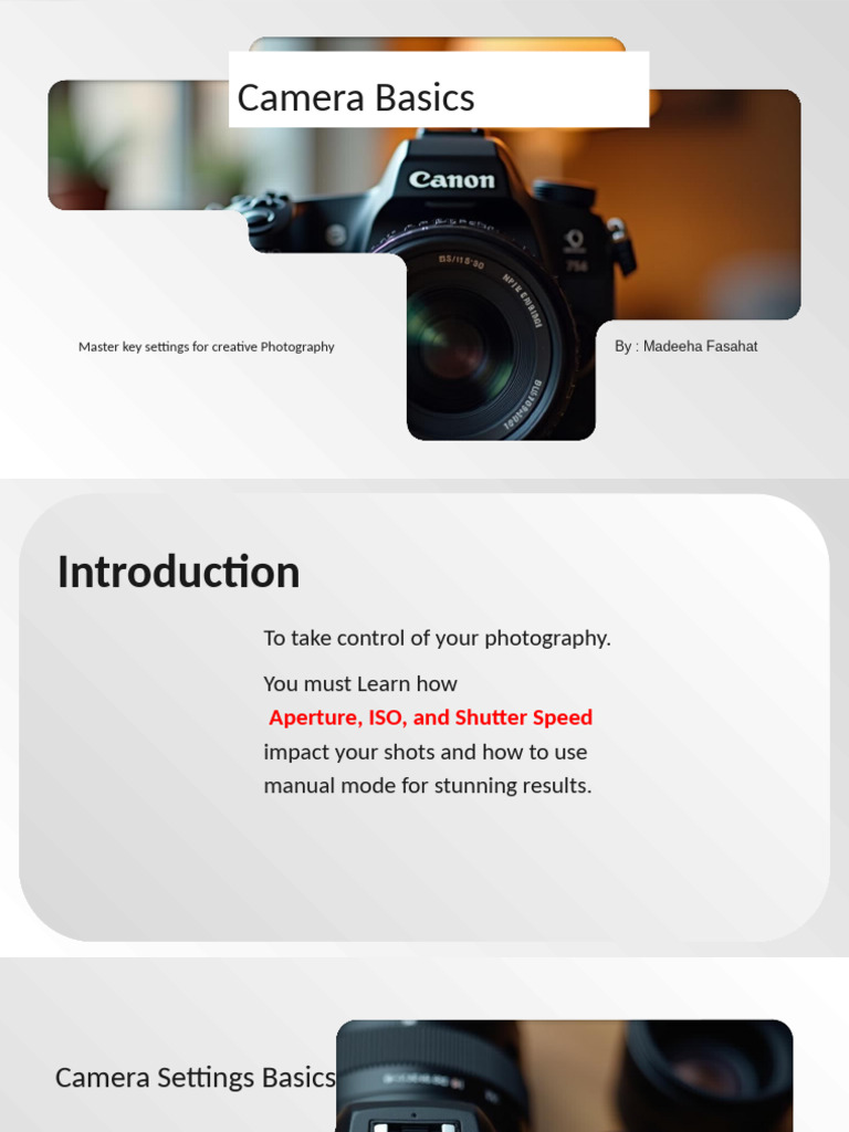 Camera Settings for Creative Photography | PDF | Shutter Speed | Aperture
