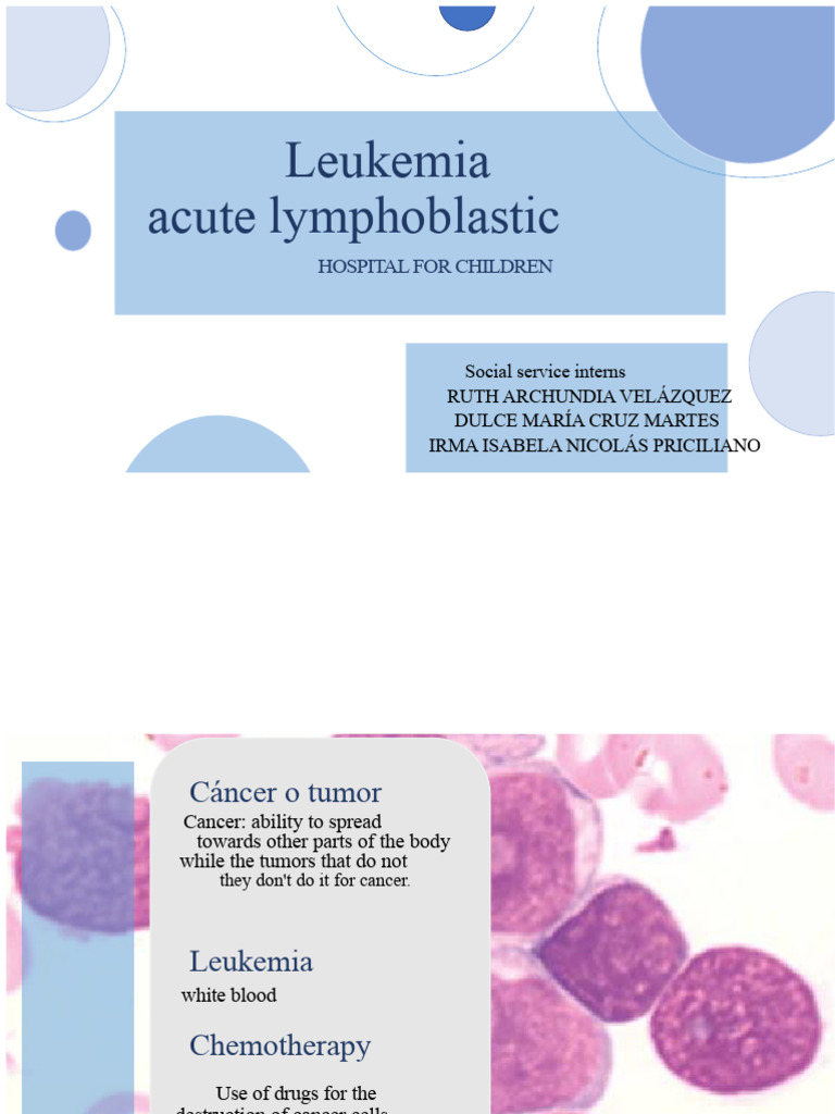 Acute Lymphoblastic Leukemia Overview | PDF | Leukemia | Chemotherapy