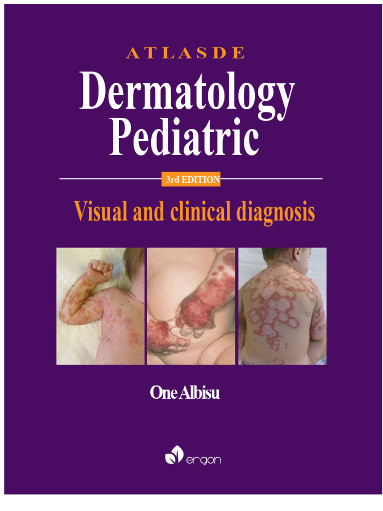 First Atlas Dermatology 3rd Ed | PDF | Dermatology | Medical Specialties