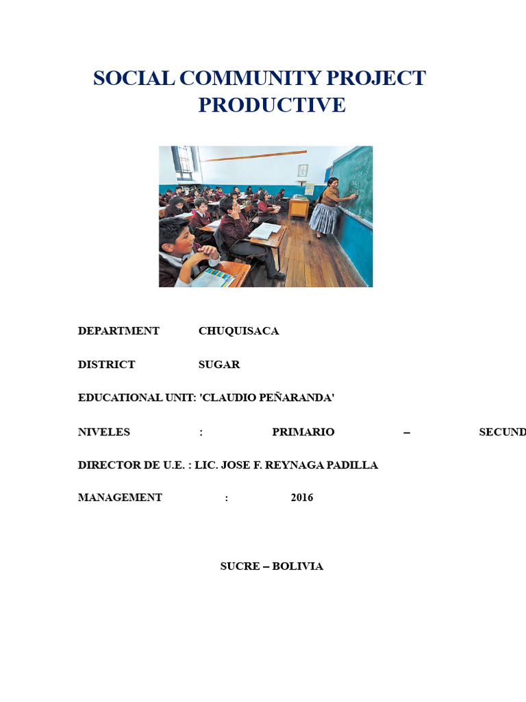 PRODUCTIVE SOCIO-COMMUNITY PROJECT | PDF | Teachers | Bolivia