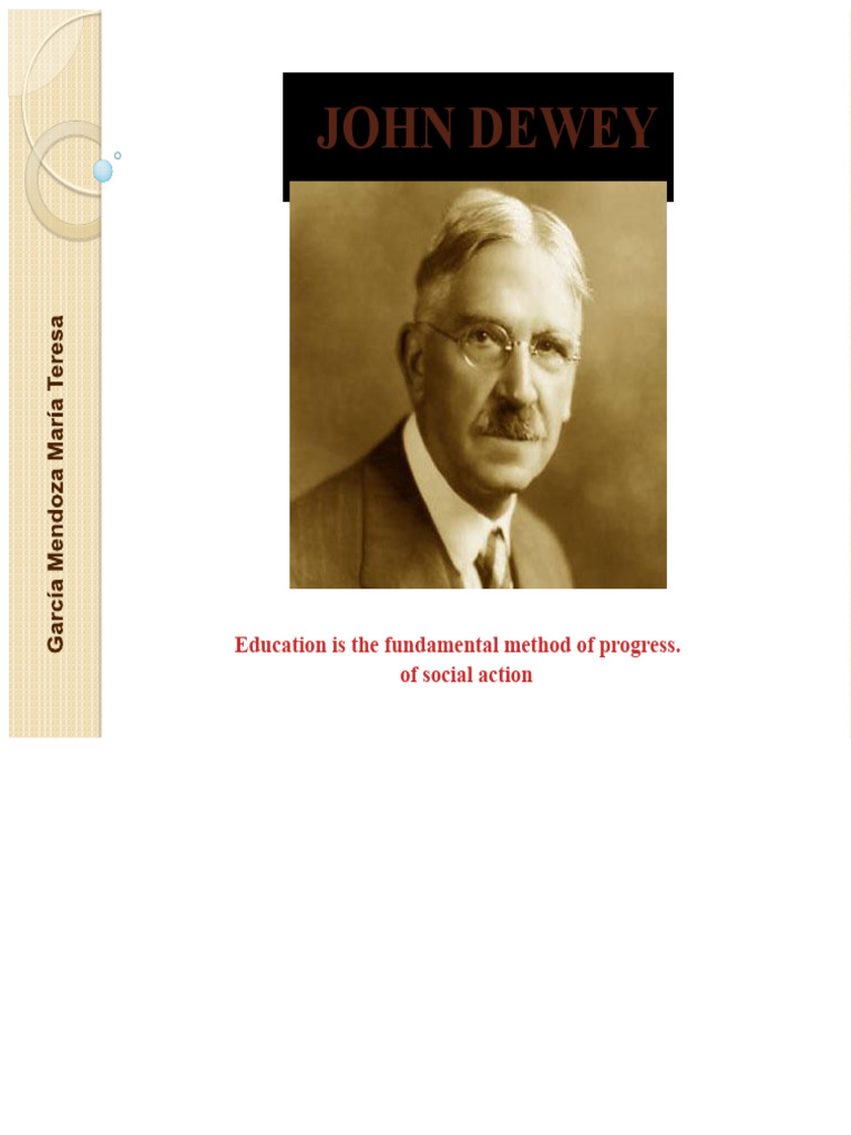 John Dewey | PDF | John Dewey | Pedagogy