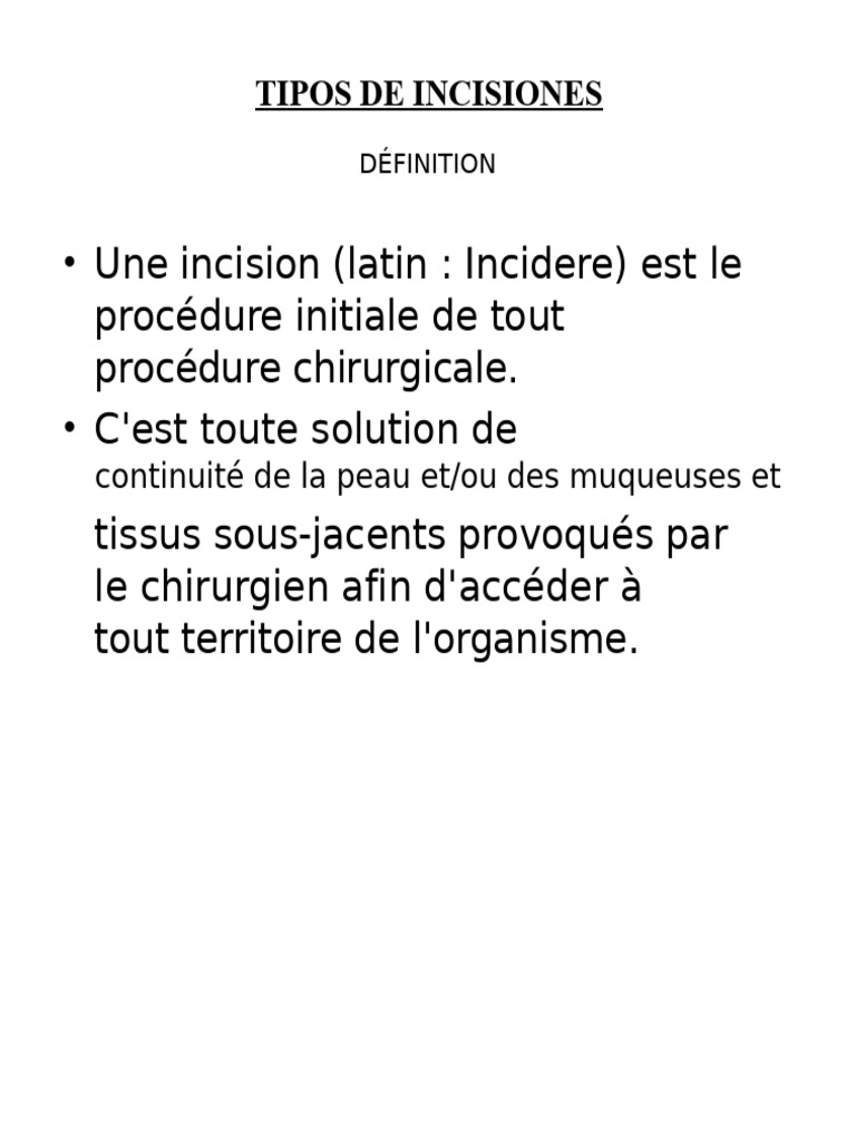 Types d'incisions chirurgicales expliqués | PDF | Abdomen | Muscle