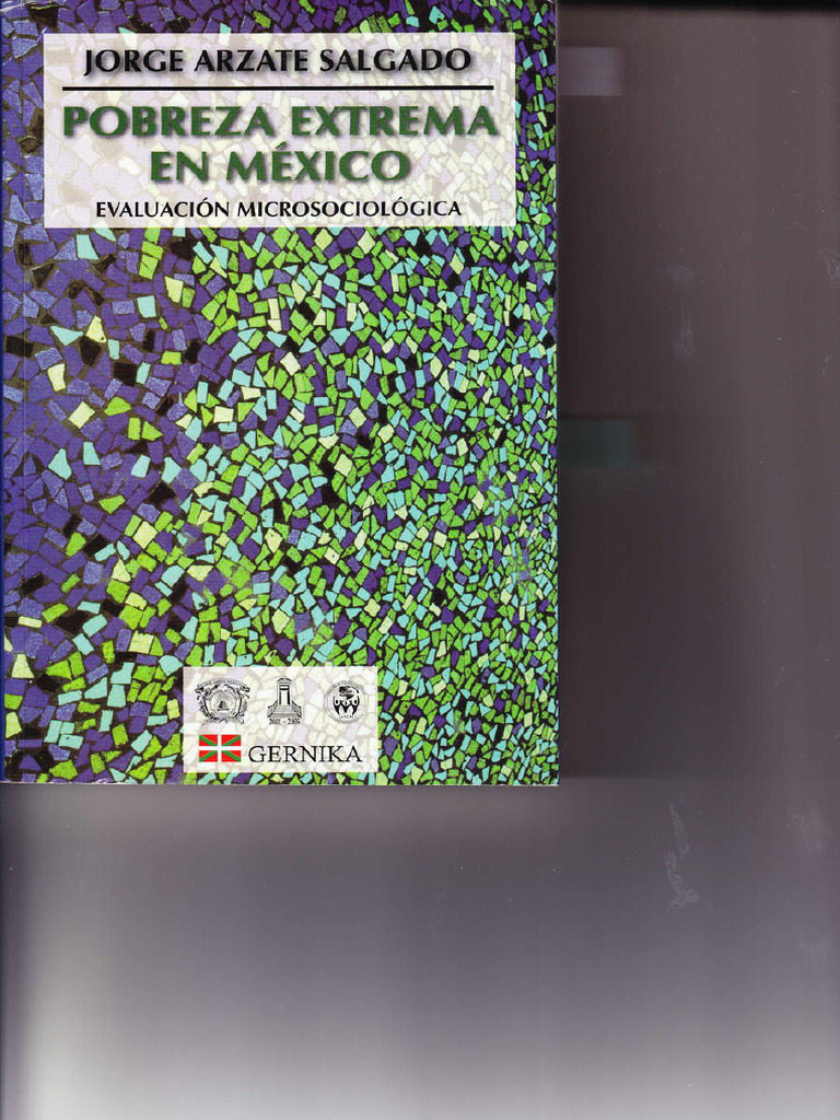 Evaluación de la pobreza extrema en México | PDF | Desigualdad social ...