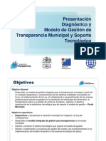 Presentación Diagnóstico y Modelo de Gestión de Transparencia Municipal y Soporte Transparencia Municipal y Soporte Tecnológico