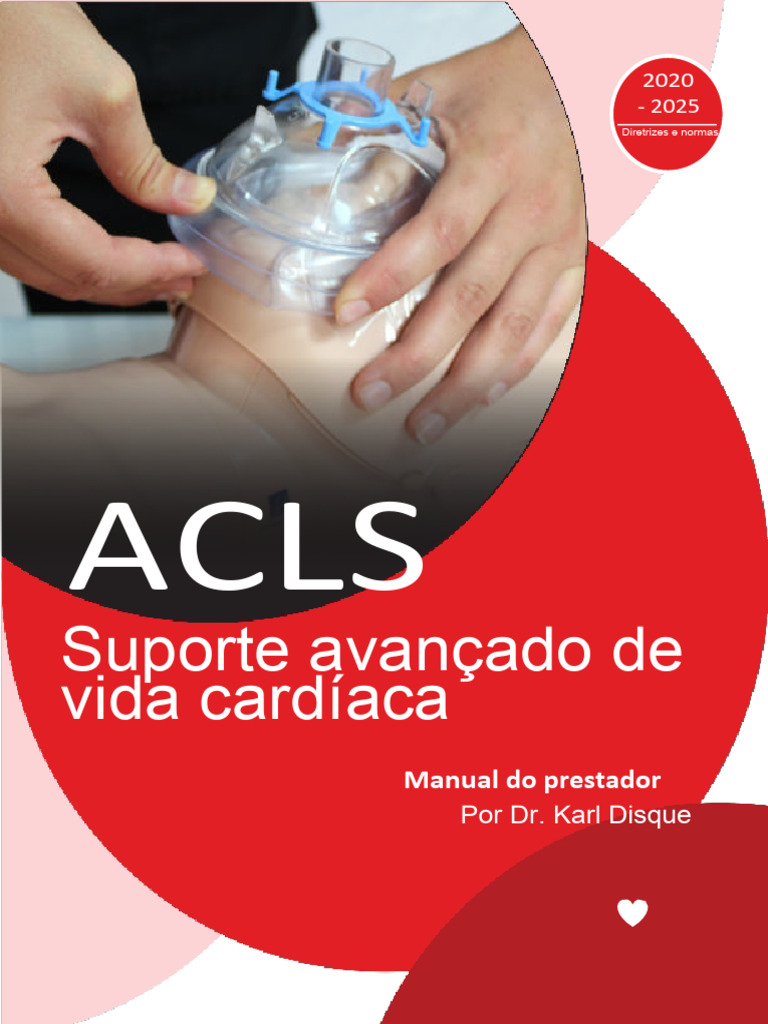 ACLS 2025 - Português | PDF | Reanimação cardiopulmonar | Coração