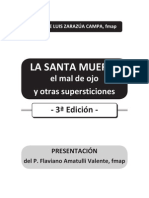 La Santa Muerte y Otras Supersticiones