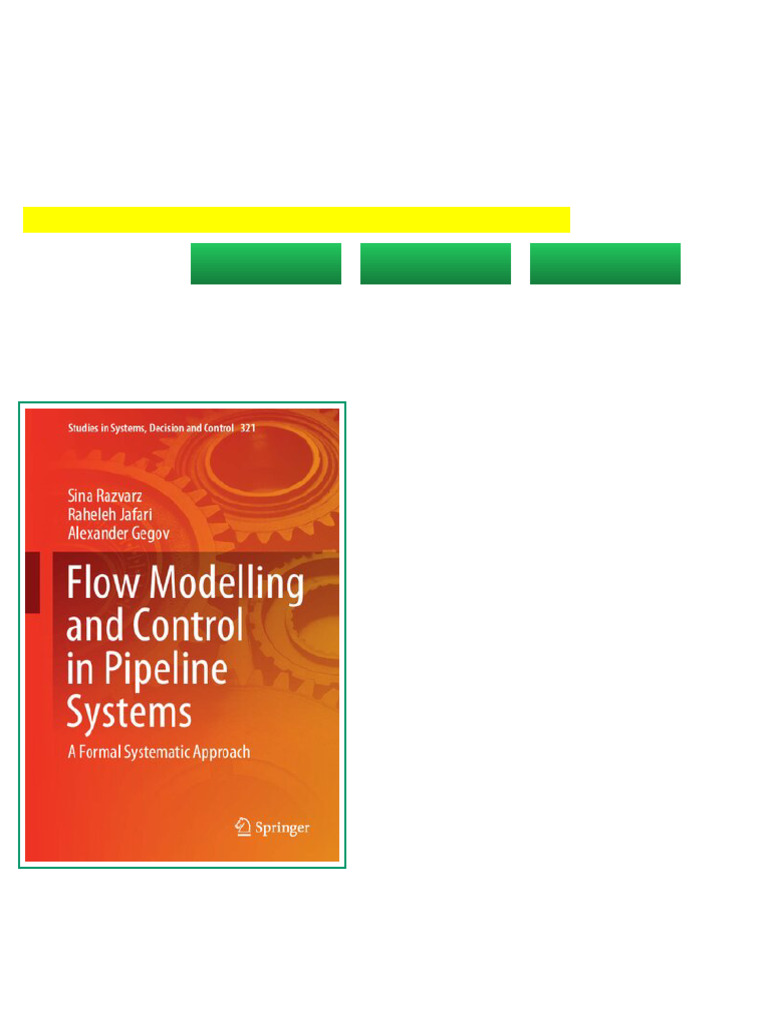 Flow Modelling and Control in Pipeline Systems A Formal Systematic ...