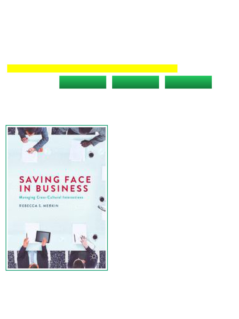 Saving Face in Business: Managing Cross-Cultural Interactions 1st ...