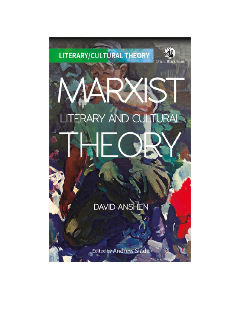 Marxist Literary Theory Explained | PDF | Marxism | Communism
