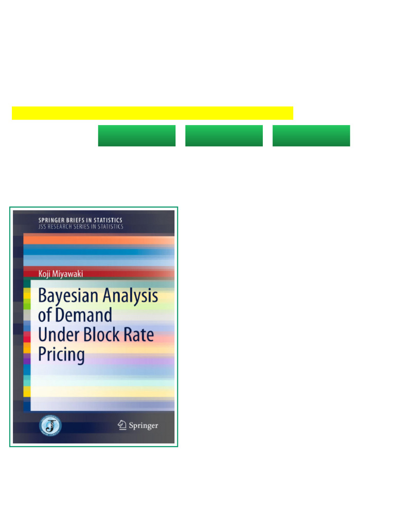 Bayesian Analysis of Demand Under Block Rate Pricing Koji Miyawaki ...