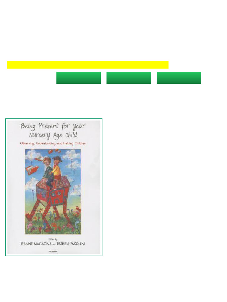 Being Present for Your Nursery Age Child Observing Understanding and ...