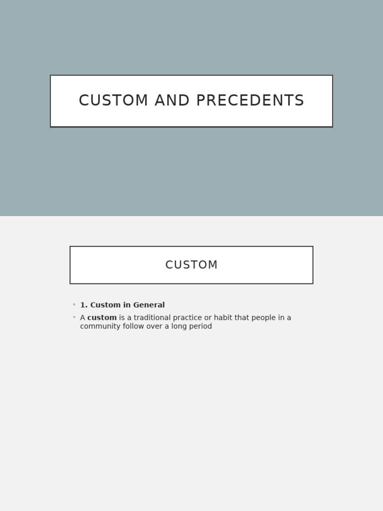 Understanding Custom and Precedent in Law | PDF | Precedent | Common Law