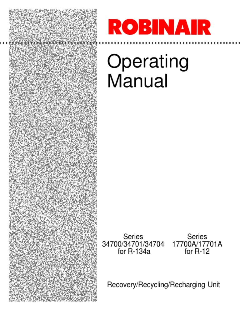 Robinair 17700 34700 Operation Manual Air Conditioning Valve