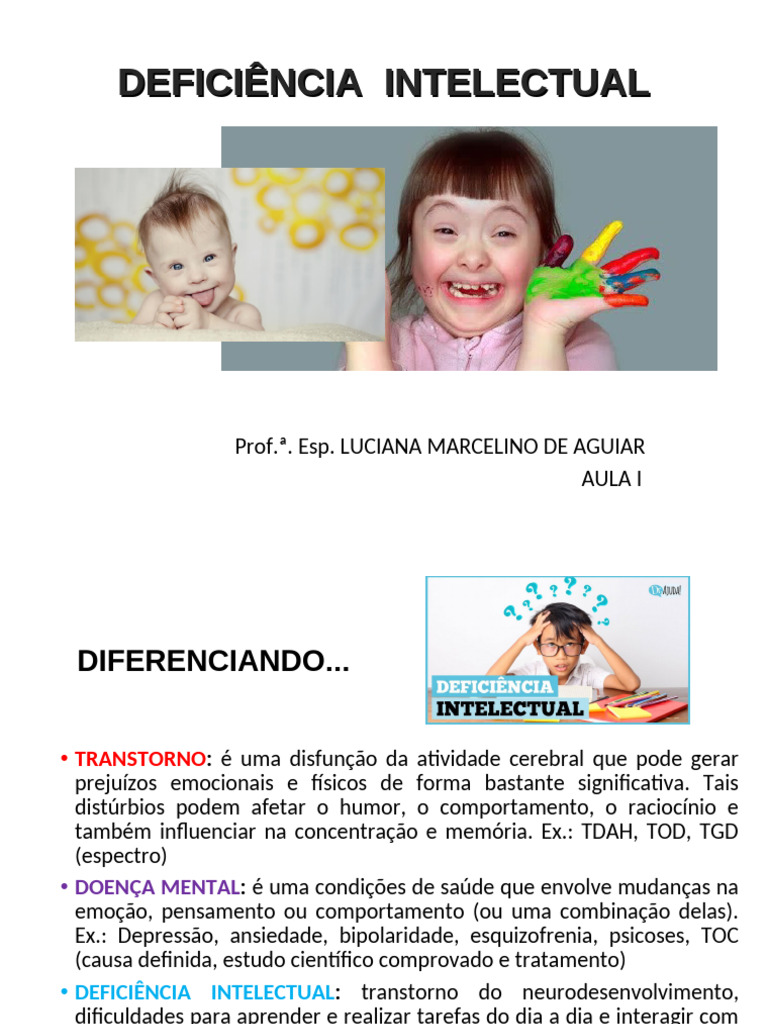 DEFICIÊNCIA INTELECTUAL AULA I | PDF | Aprendizado | Quociente de ...