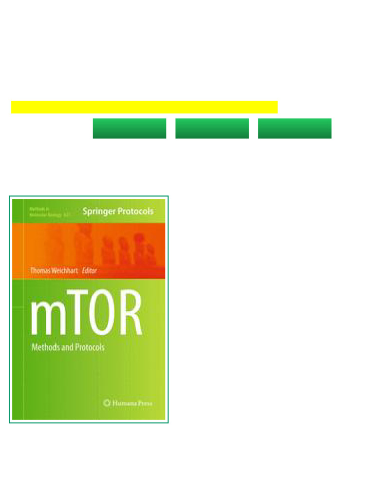 mTOR Methods and Protocols 1st Edition Thomas Weichhart (Auth.) Full ...