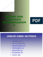 Nutrisi Dan Kultivasi Mikroba