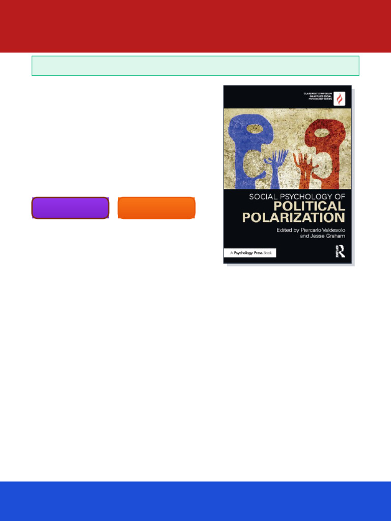 Social Psychology of Political Polarization 1st Edition Piercarlo ...
