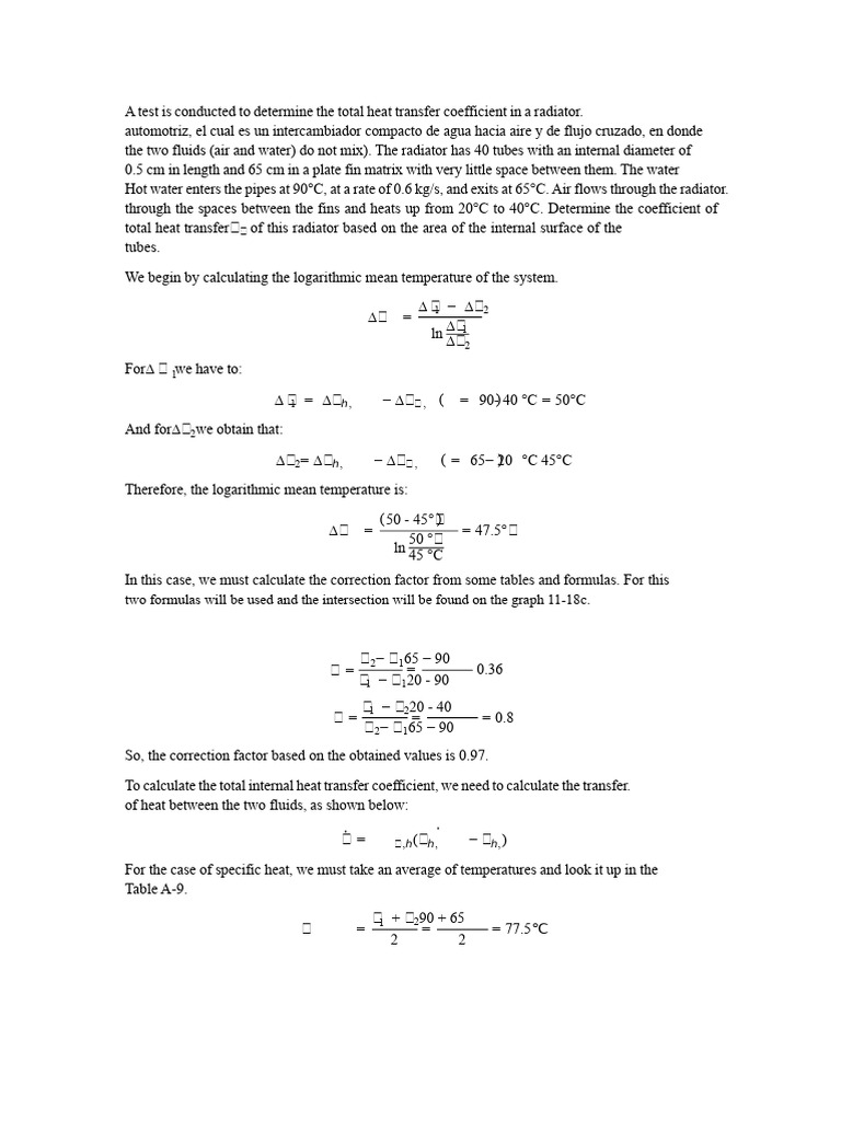 A Test Is Conducted To Determine The Total Heat Transfer Coefficient in ...