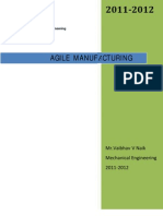Agile Manufacturing: MR - Vaibhav V Naik Mechanical Engineering 2011-2012
