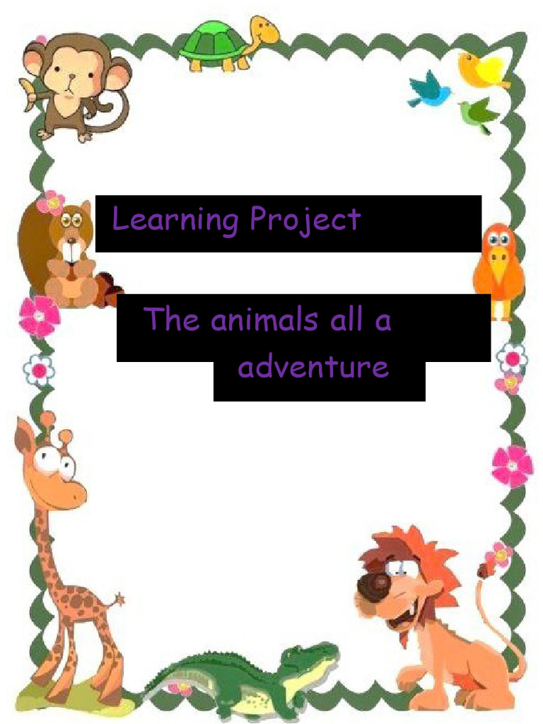 Learning Experience The Animals | PDF | Information | Hypothesis
